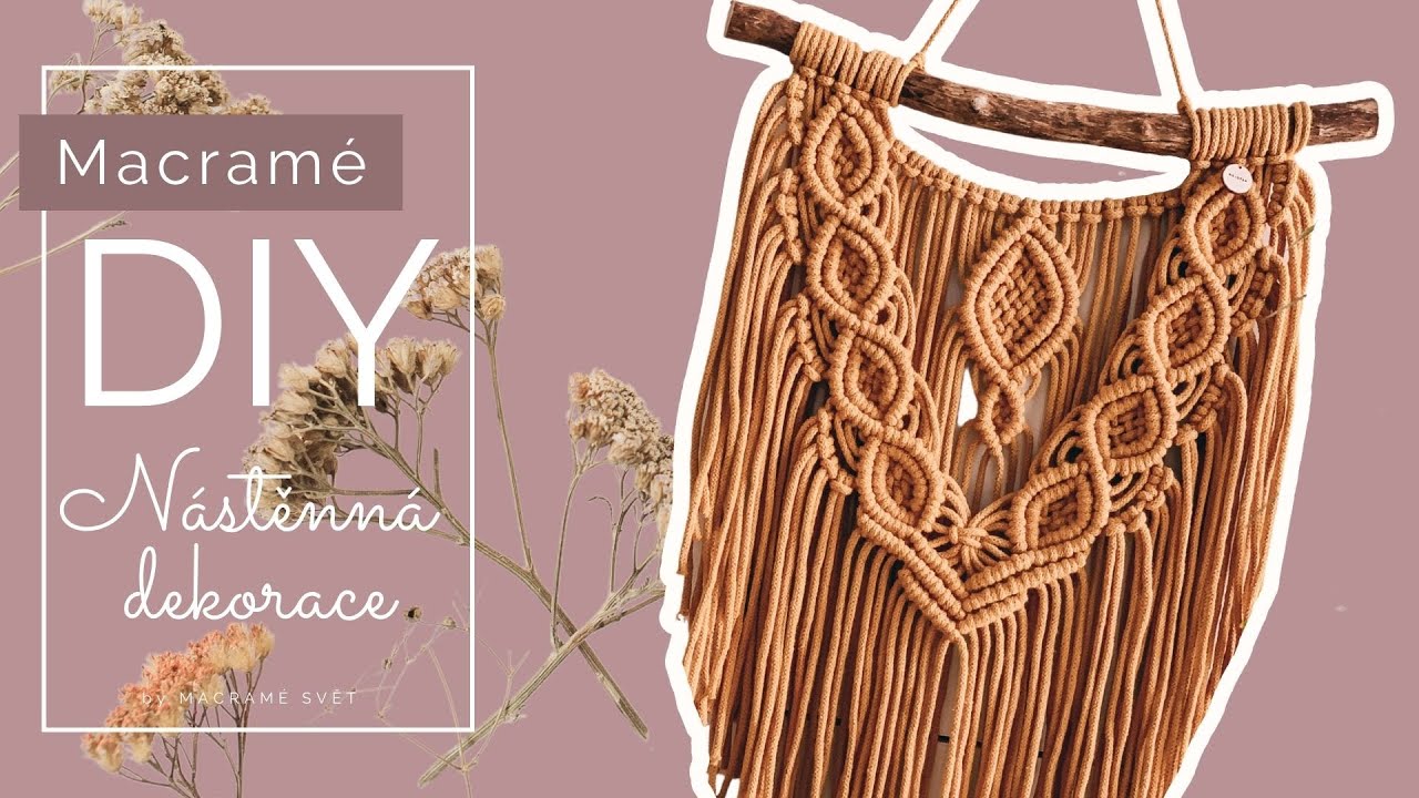 DIY Macramé nástěnná dekorace by MACRAME SVĚT