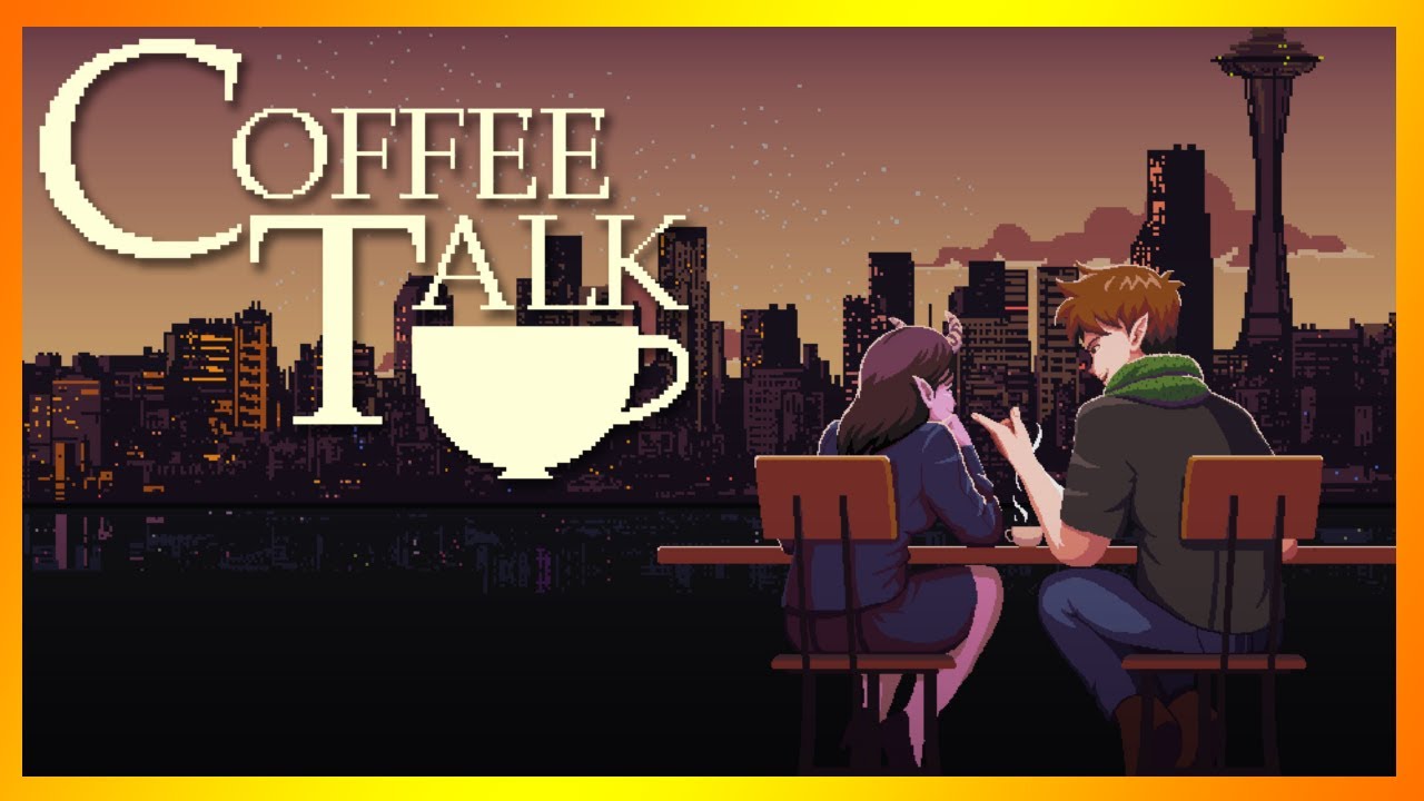 (1) Coffee Talk - Время варить кофе и вершить судьбы (b ᵔ▽ᵔ)b ♨