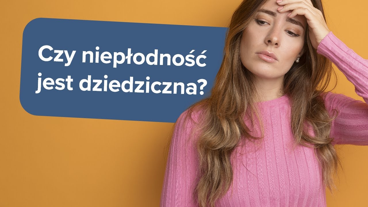 Vlog #37 Czy niepłodność może być dziedziczna? - Białystok