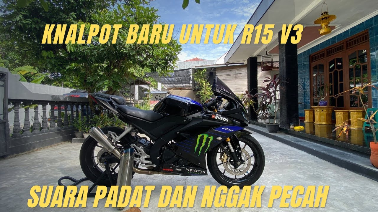 KNALPOT BARU LAGI UNTUK R15 V3!!