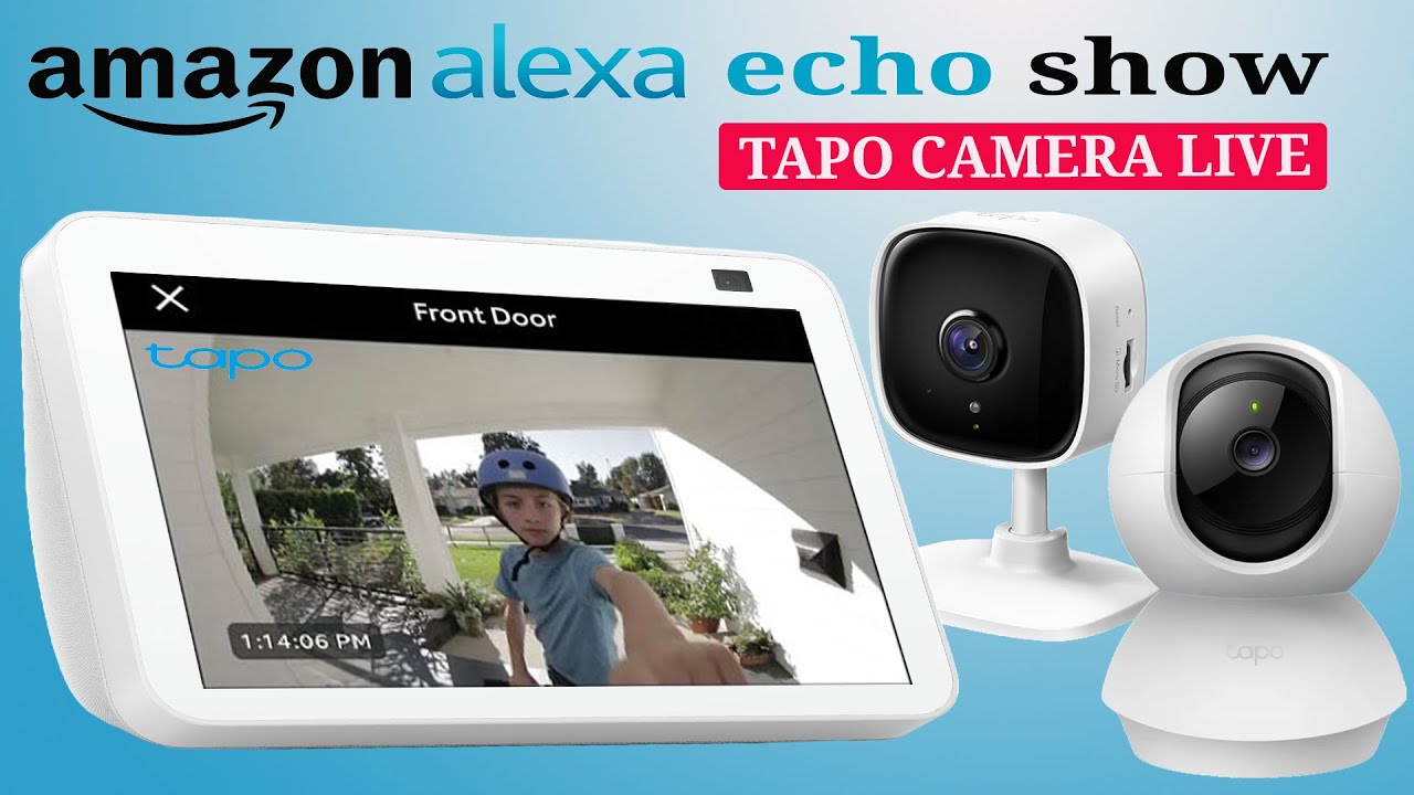 Tapo wifi camera view on amazon alexa echo show linking tapo skill with alexa app