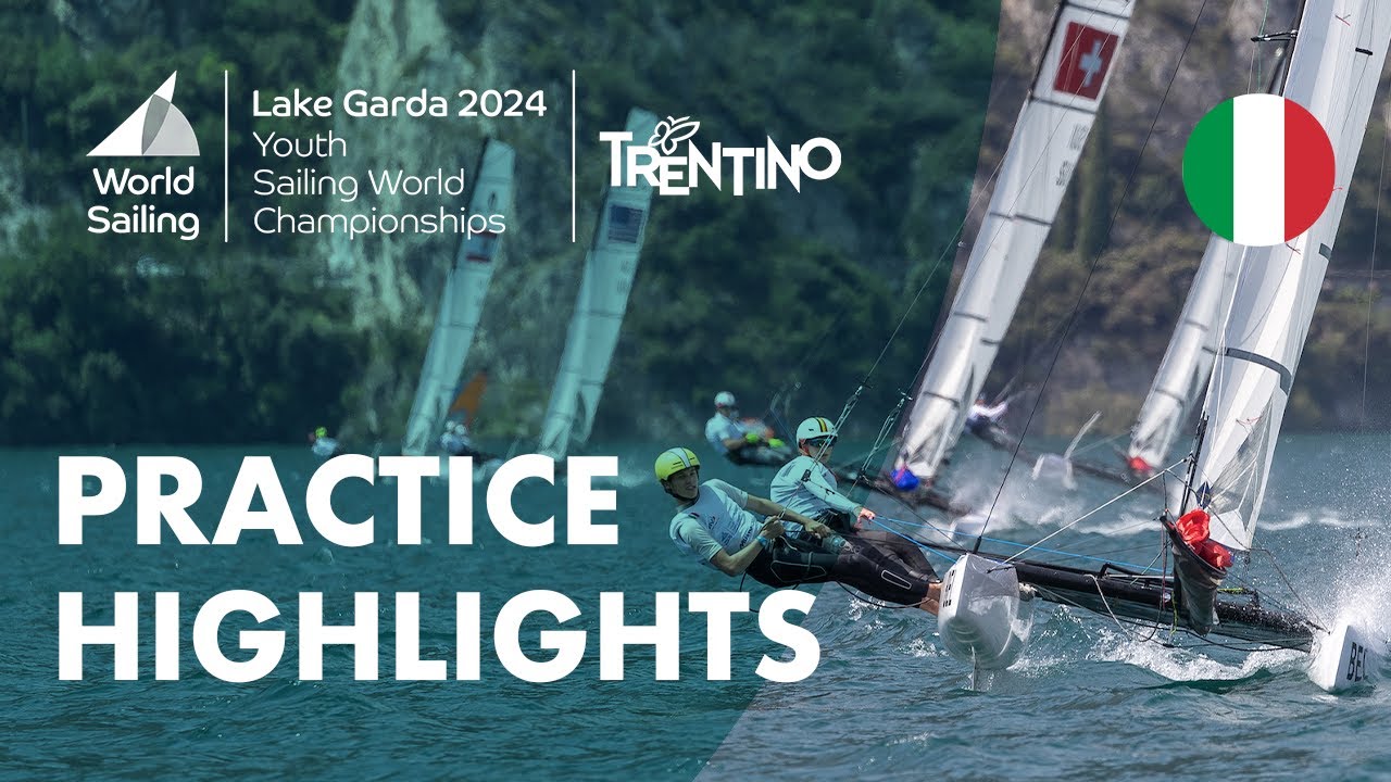 Practice day highlights | Youth Sailing World Championships 2024