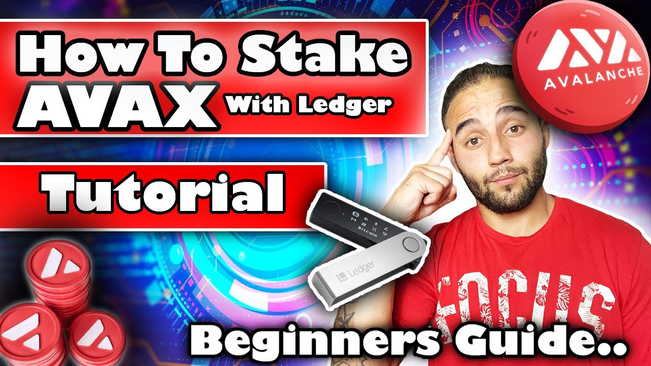 How To Stake Avax With Ledger [2022]