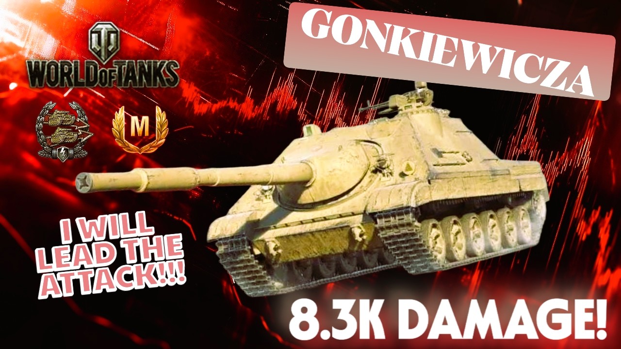 GONKIEWICZA spending star shells all over the place with no remorse | WOT