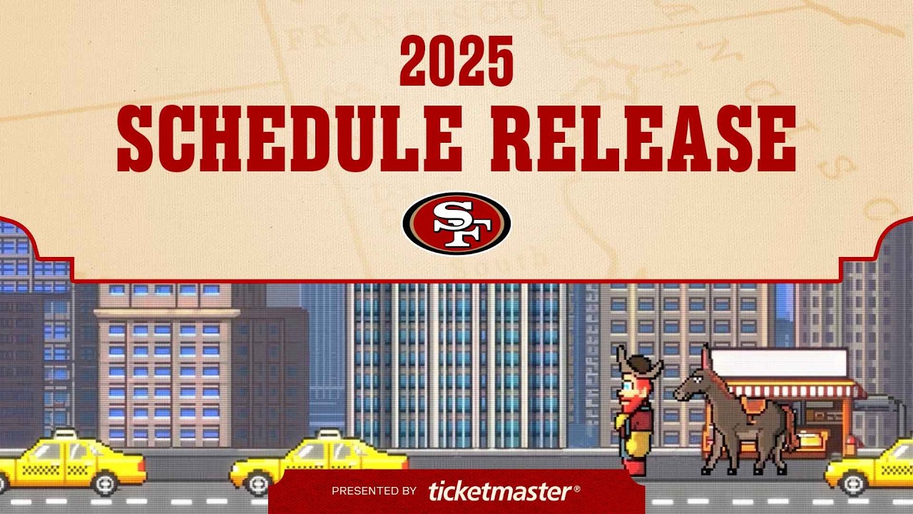 San Francisco 49ers 2025 Schedule Release | Golden Trail