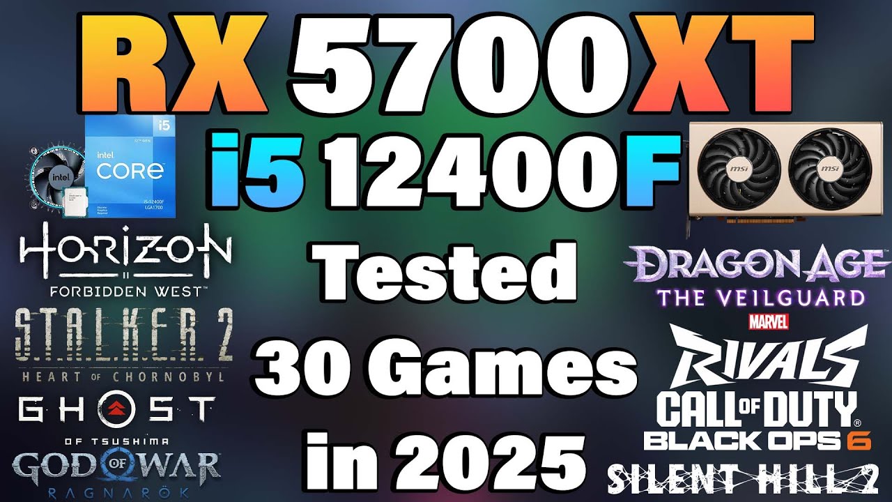 i5 12400F + RX 5700XT - Tested 30 Games in 2025