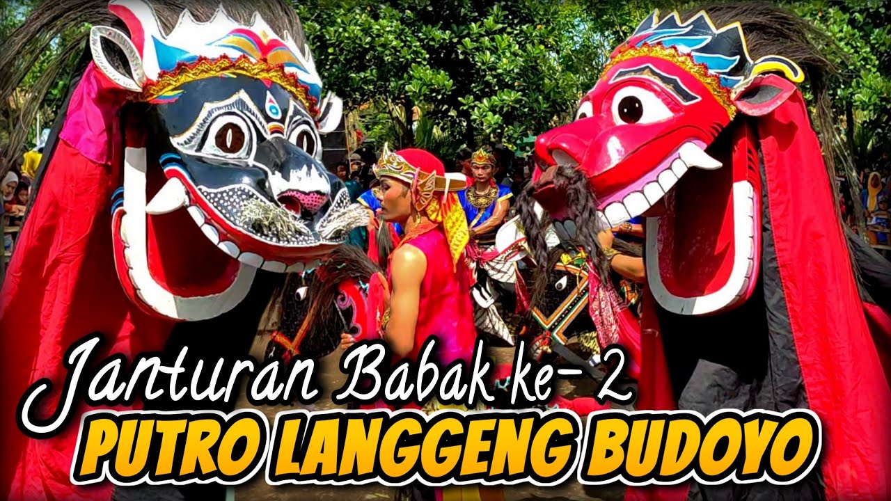 BARONGAN JANTURAN EBEG PUTRO LANGGENG BUDOYO || BABAK KE DUA