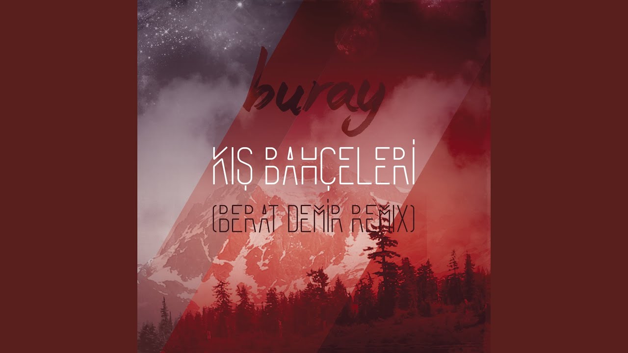 Kış Bahçeleri (Berat Demir Remix)