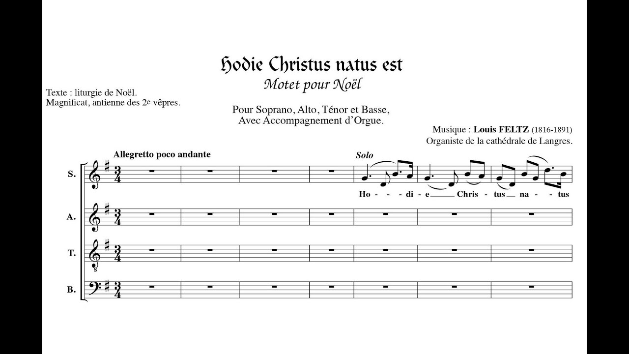 Feltz, Louis (1816 - 1891) Hodie Christus Natus Est (Motet pour Noël, à 4 voix égales et orque)