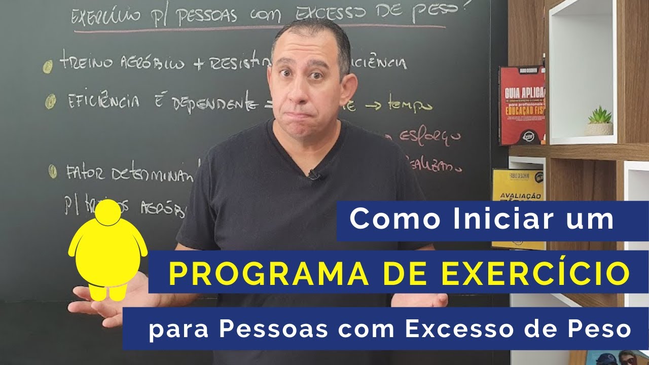 Como iniciar um Programa de Exercício para Pessoa com Excesso de Peso
