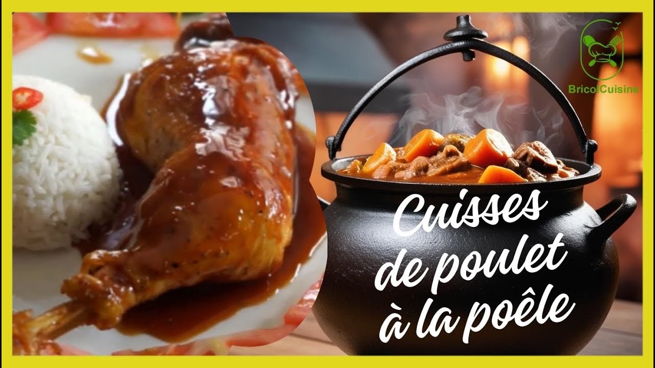 Comment faire cuire des cuisses de poulet à la poêle