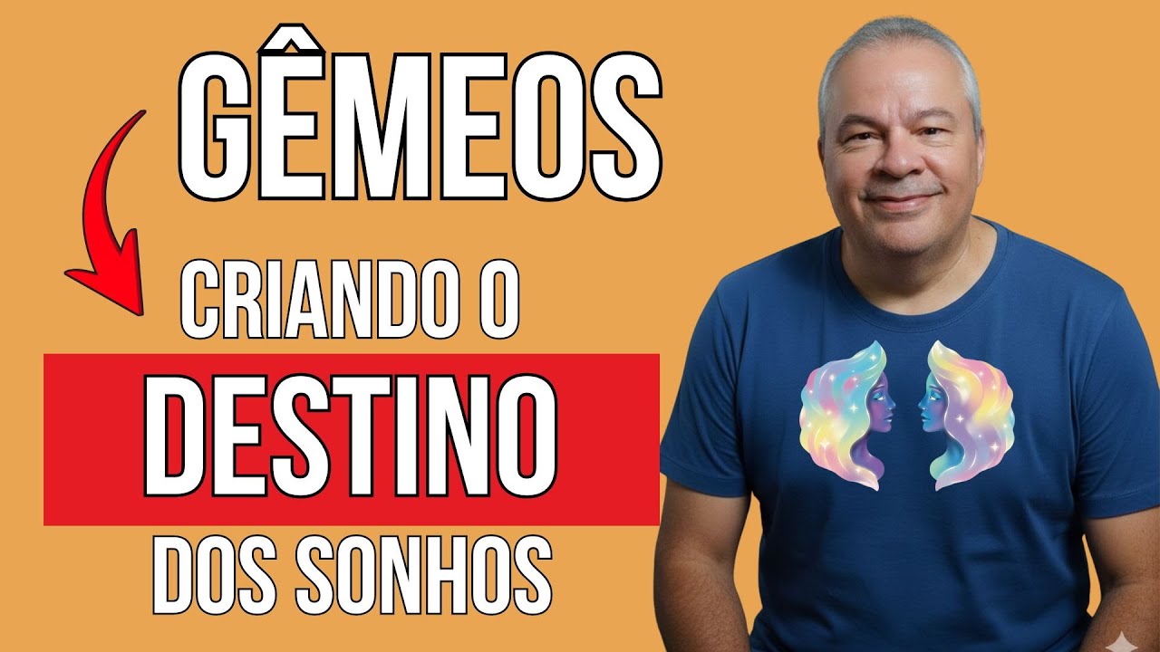 ♊ GÊMEOS: CRIANDO O DESTINO DOS SONHOS