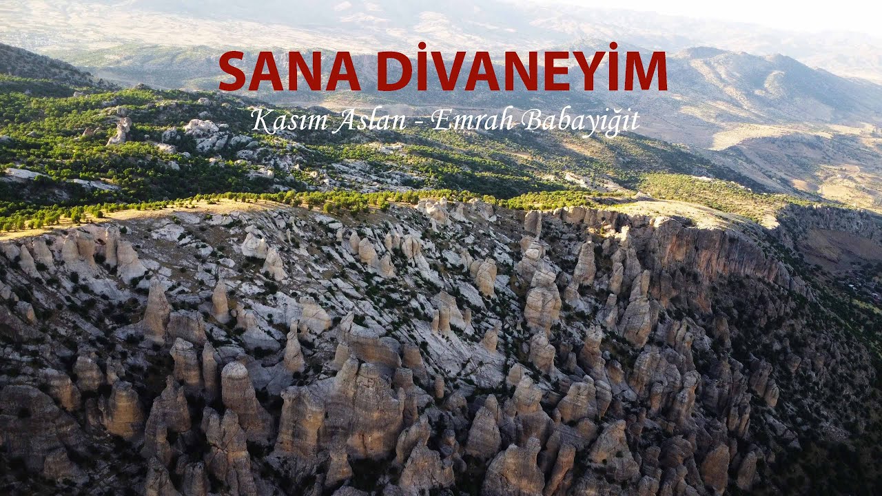 SANA DİVANEYİM -  Kasım ASLAN / Emrah BABAYİĞİT