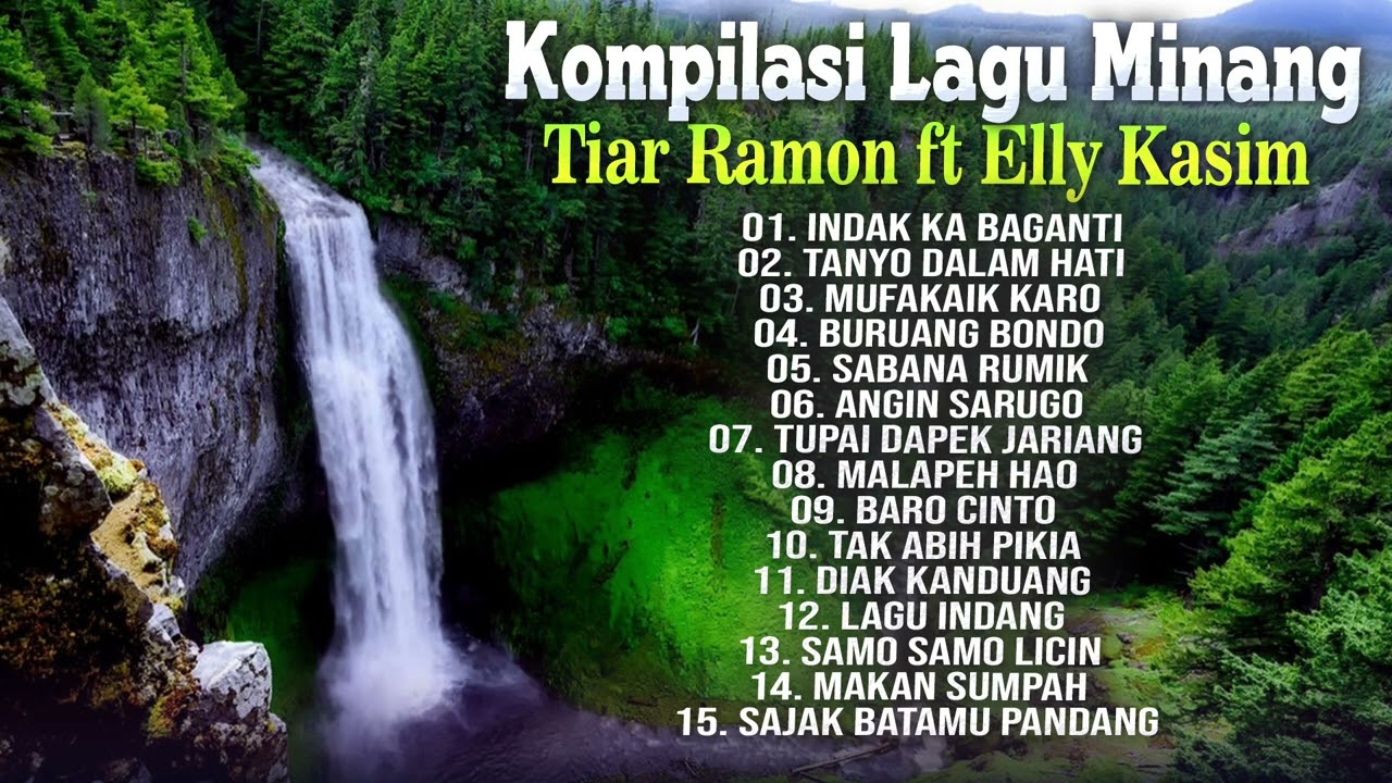Kompilasi Lagu Minang Tiar Ramon ft Elly Kasim - Lagu Minang Lamo Terpopuler