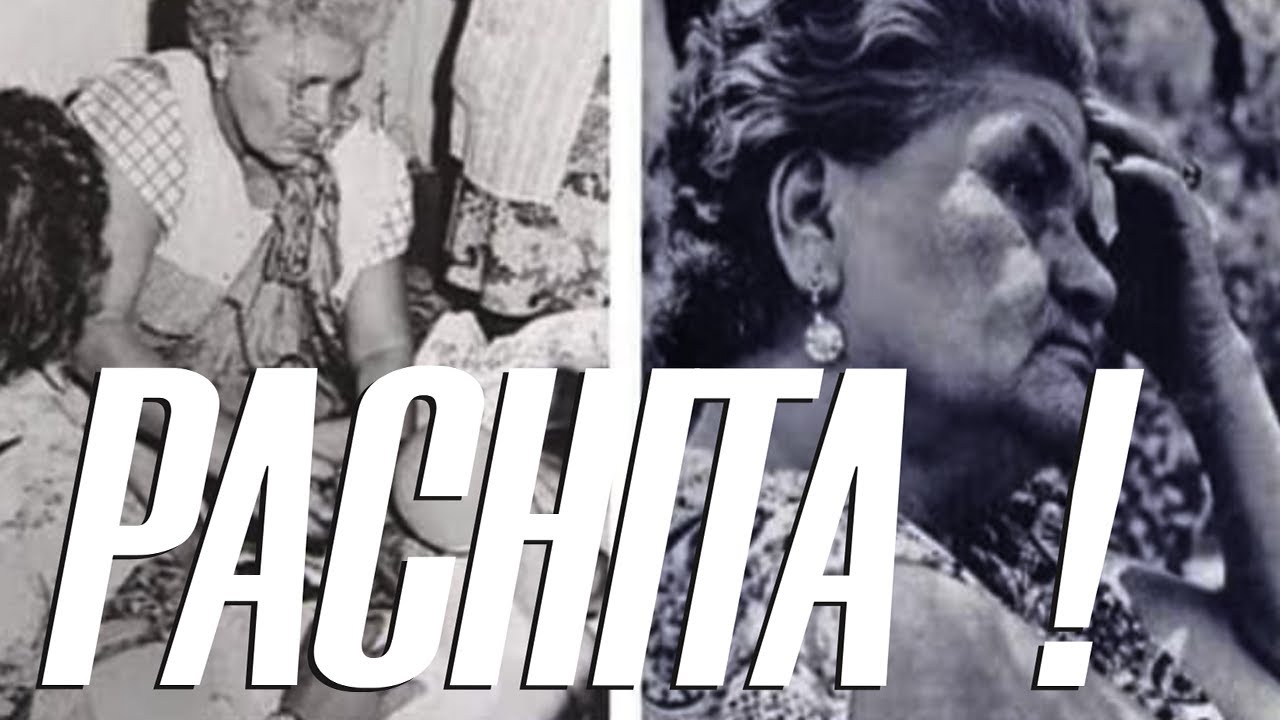 ¡  TODA LA VERDAD DE LA FAMOSA  PACHITA  !