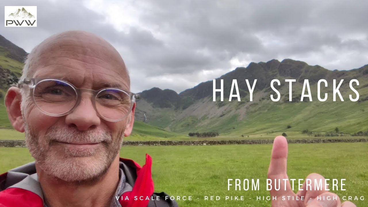 Hay Stacks via Scale Force, Red Pike, High Stile & High Crag.