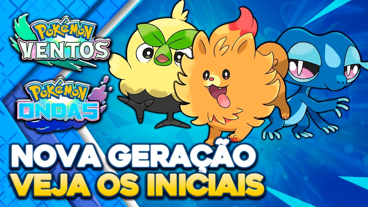Pokémon Ventos e Ondas MUDA TUDO! Veja os Iniciais e as Novidades da Nova Geração #pokémon #nintendo