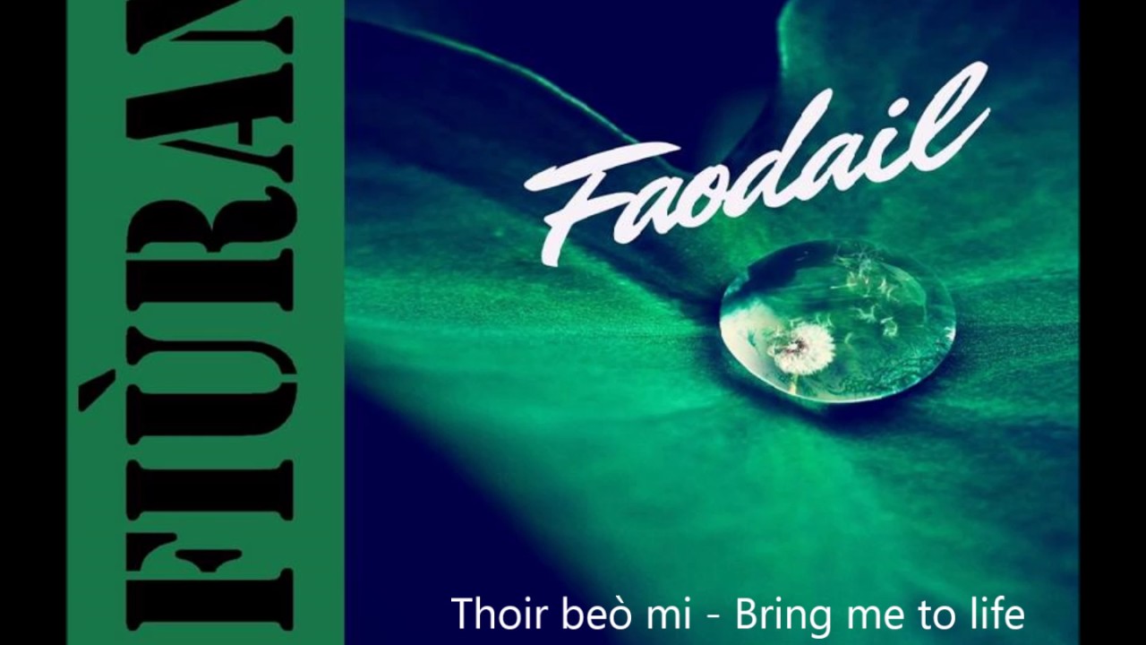 Thoir Beò Mi / Bring Me to Life (Evanescence Cover in Scottish Gàidhlig) - Fiùran