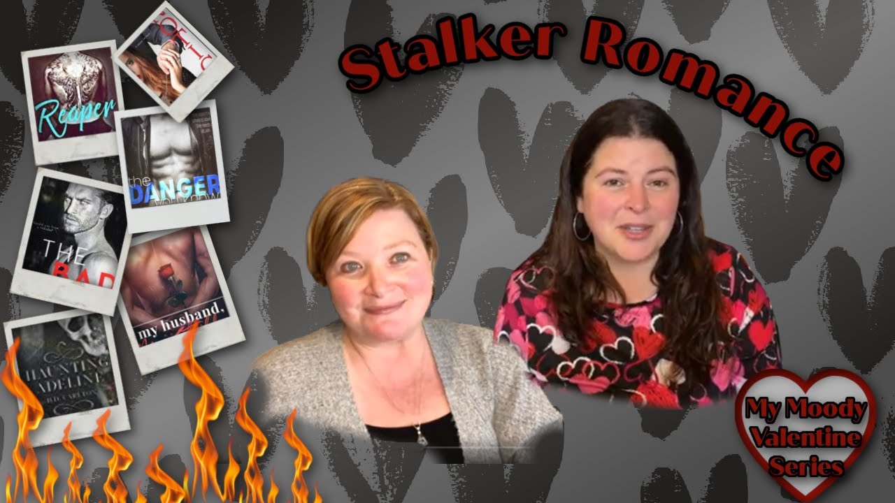 Stalker  Romance Book Recommendations / My Moody Valentine