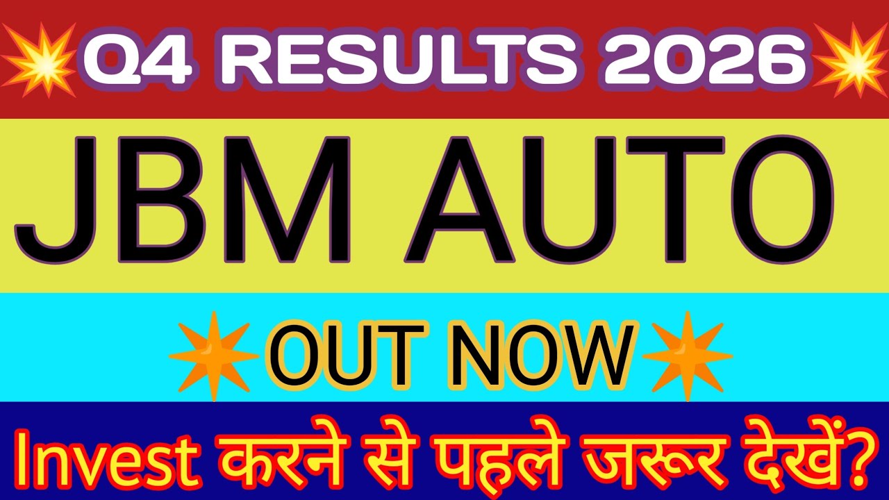 JBM Auto Q4 Results 2026 🔴 JBM Auto Result 🔴 JBM Auto Share Latest News 🔴 JBM Auto Stock Analysis