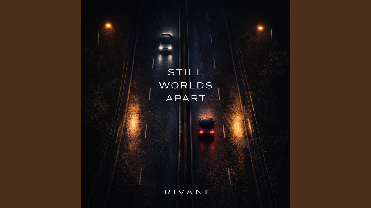 Still Worlds Apart