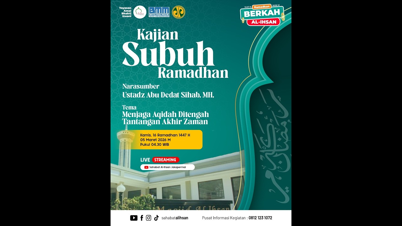 🔴 [LIVE] KAJIAN SUBUH | Ust. Dr Abu Deedat Sihab, MH | Menjaga Aqidah Ditengah Tantangan Akhir Zaman