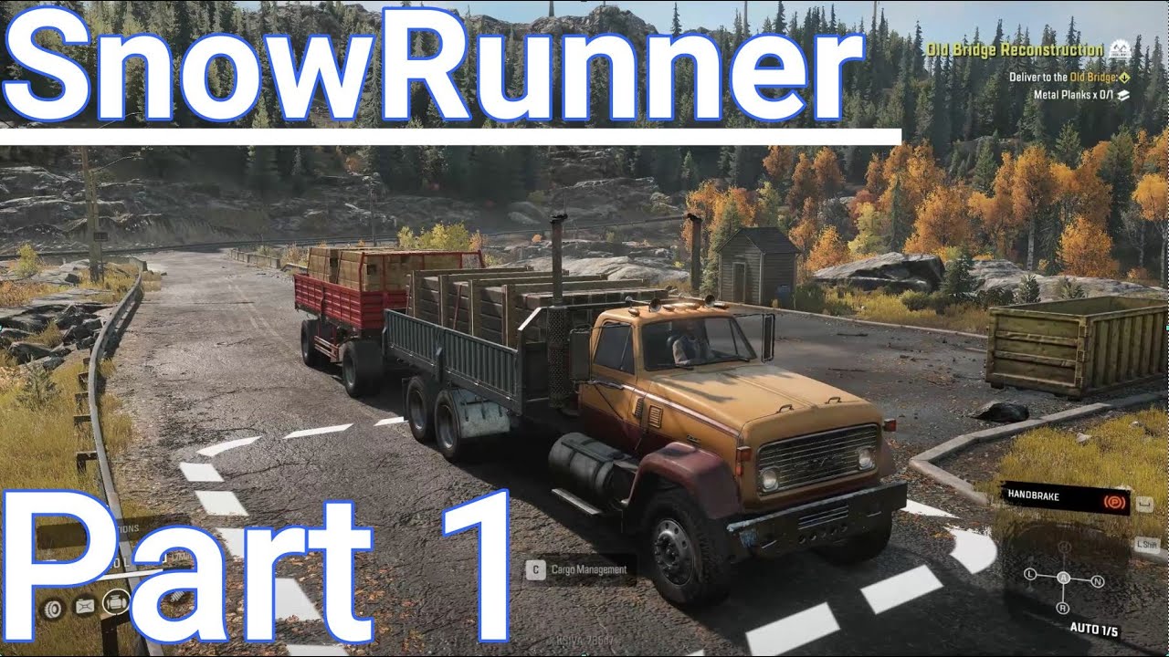 SnowRunner Gameplay - Part 1 [ 1440p 60FPS ]