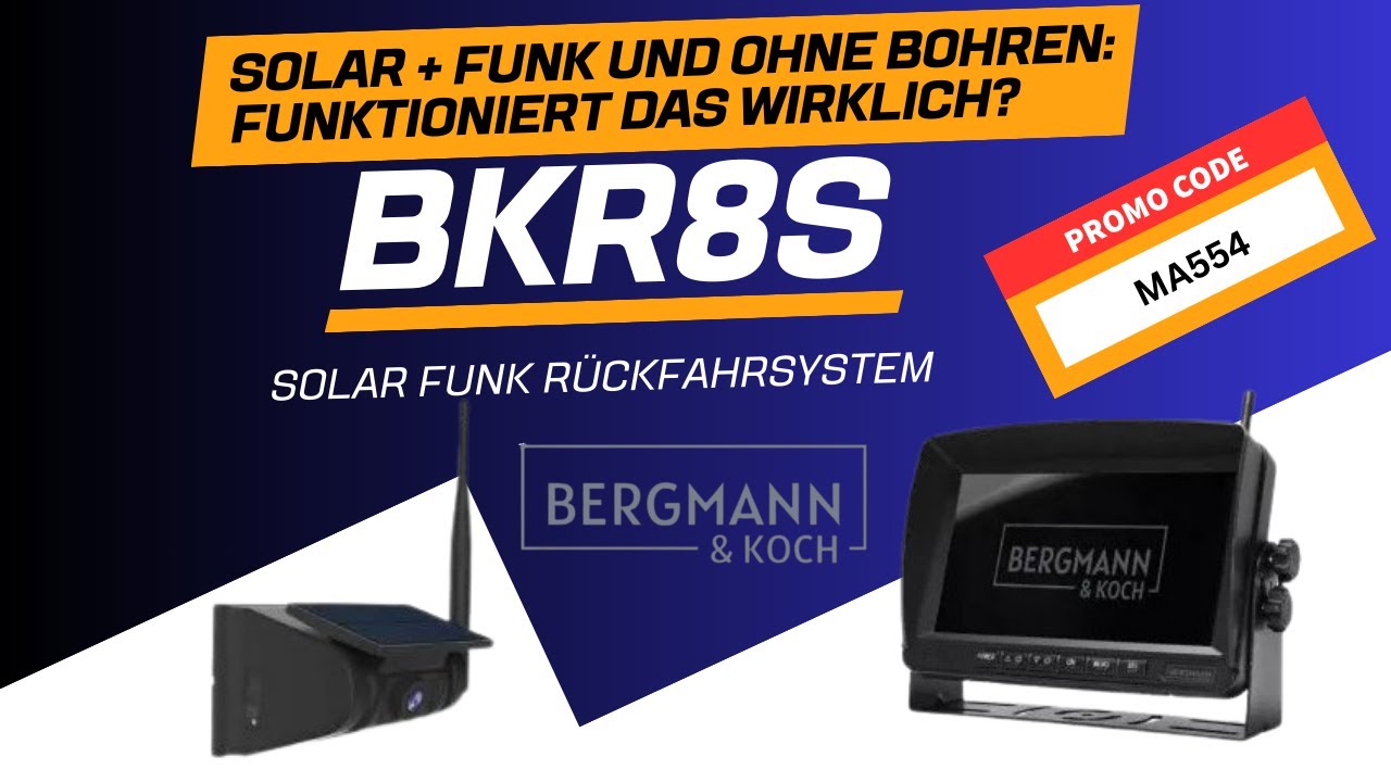 Endlich eine Rückfahrkamera, die man in Sekunden montiert | BKR8S Solar Funk Rückfahrsystem PRO