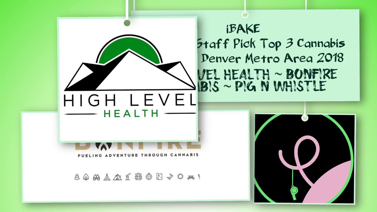 iBAKE Denver&rsquo;s Staff Pick Top 3 Cannabis Stores in Denver Metro Area 2018