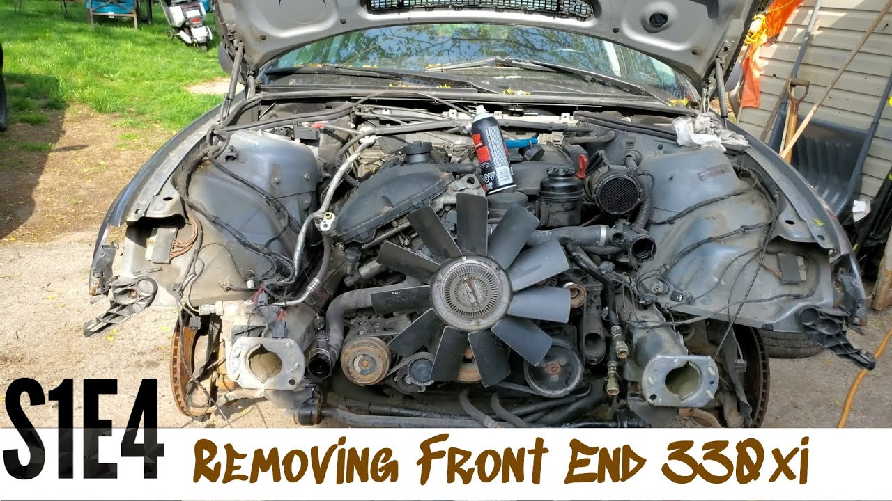 S1E4 - Removing The Front End BMW 330xi