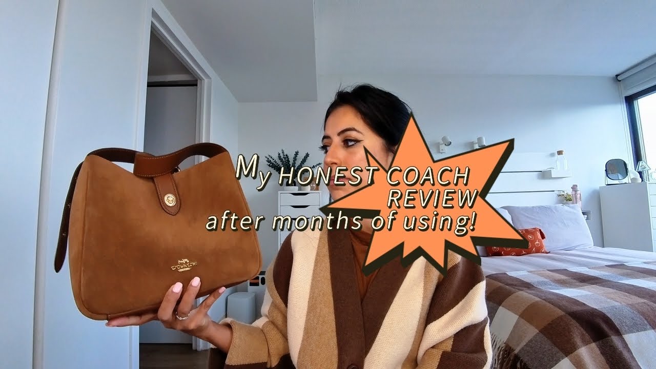 Honest COACH review on all items purchased!