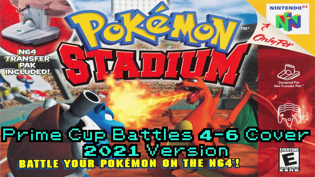 Pokemon Stadium: Prime Cup Battles 4-6 Cover [2021 Version] *READ DESCRIPTION*