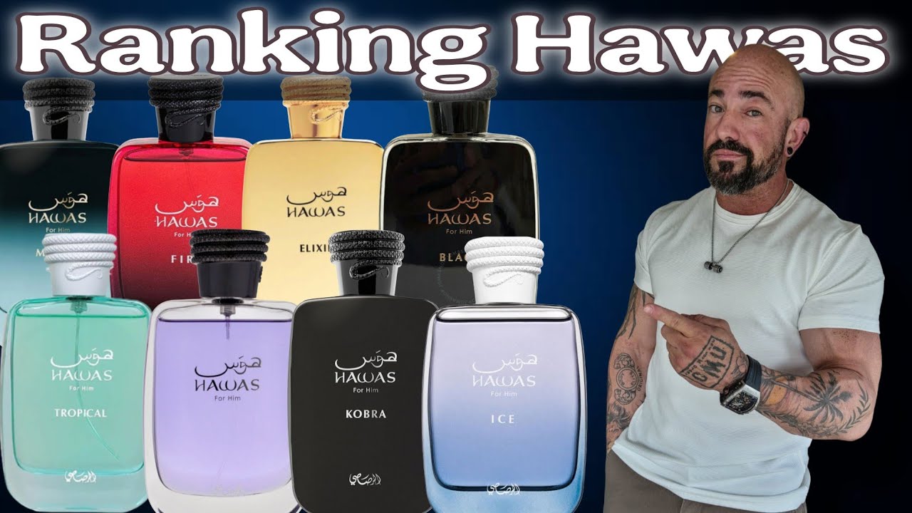 RANKING The Best Rasasi Hawas Fragrances from 'WORST' to 'BEST'