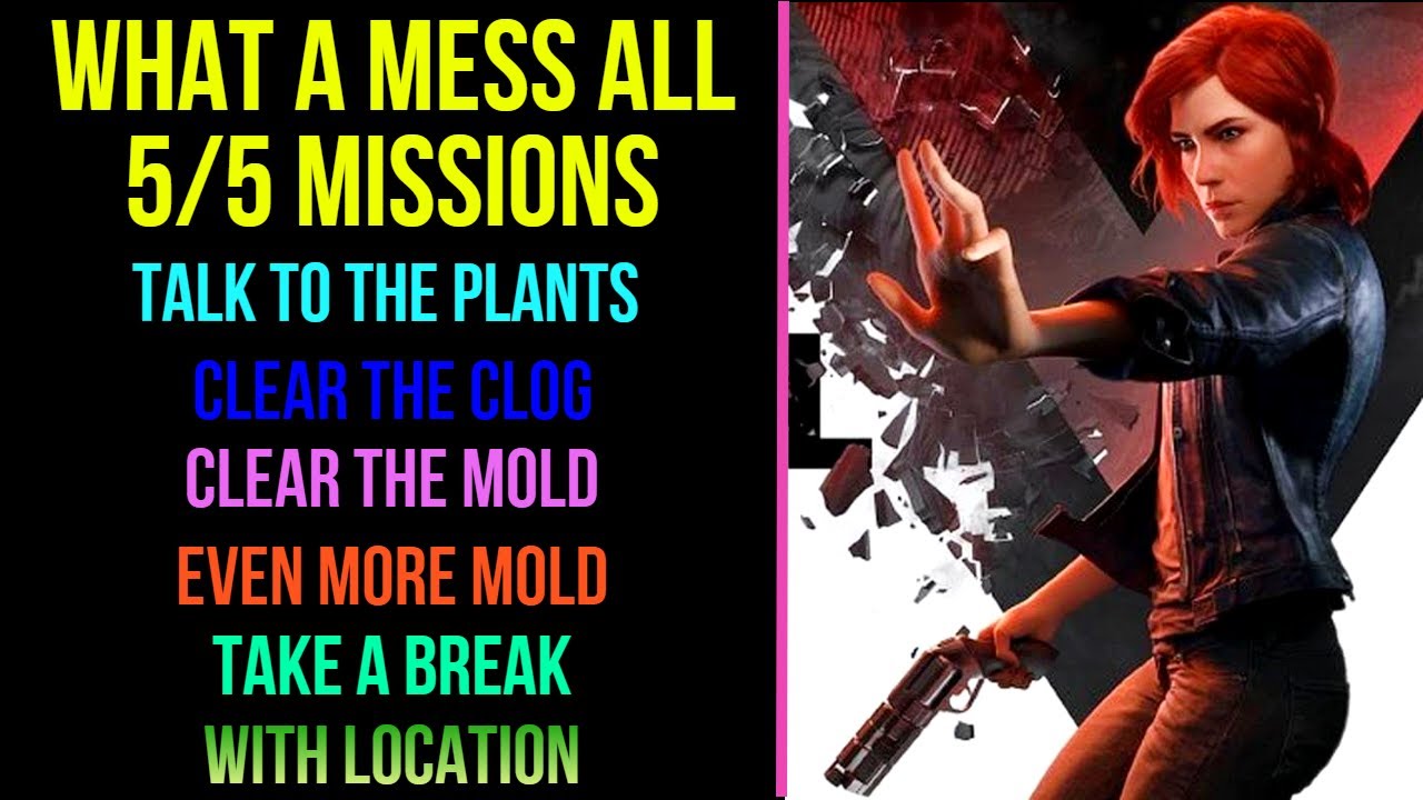 Control What A Mess All 5/5 Missions - Side Mission [ With Location ] MP Trophy