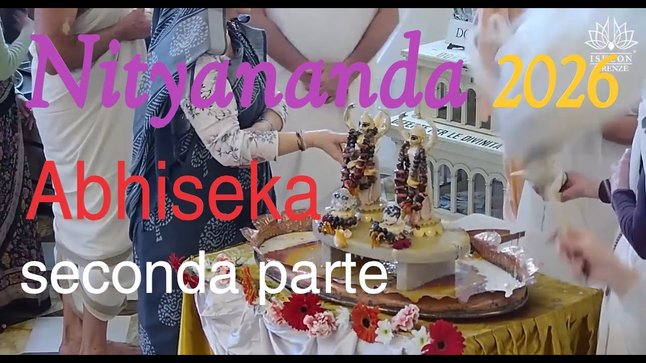 Nityananda 2026 ~ Abhiseka ( bagno delle divinita' ) seconda parte