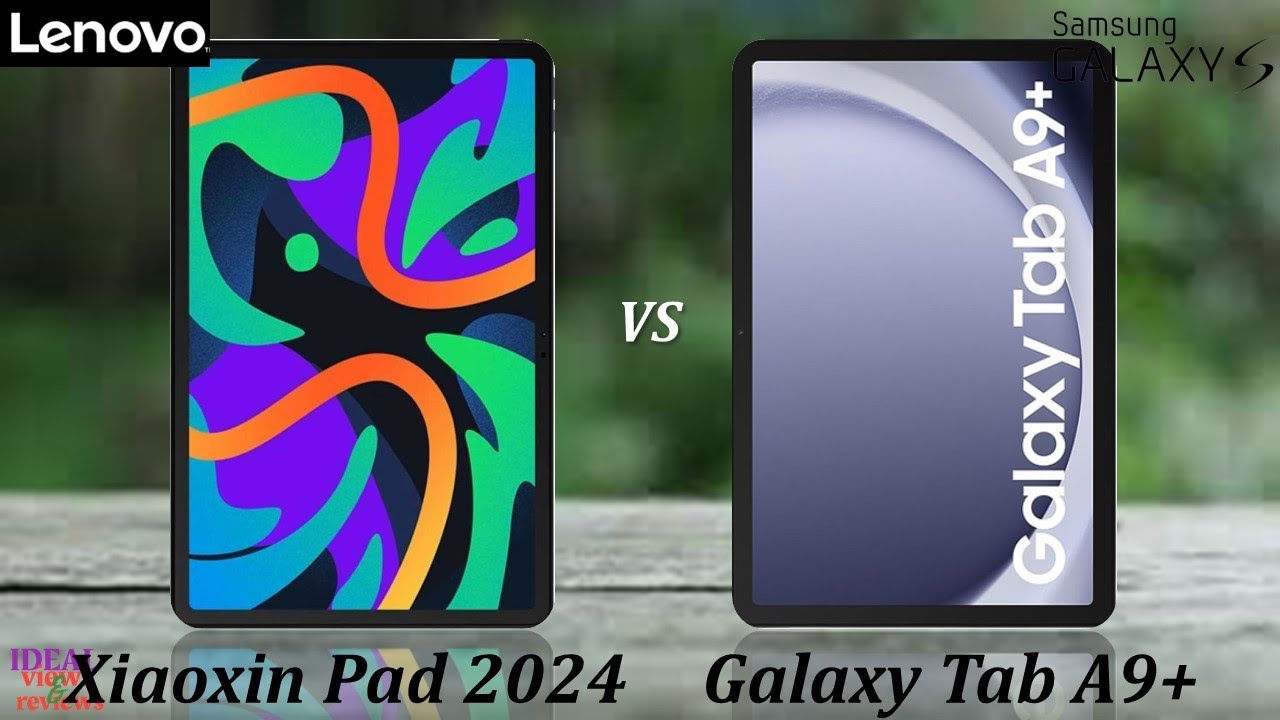 Lenovo Xiaoxin Pad 2024 vs Samsung Tab A9 Plus Which ONE Reigns Supreme?