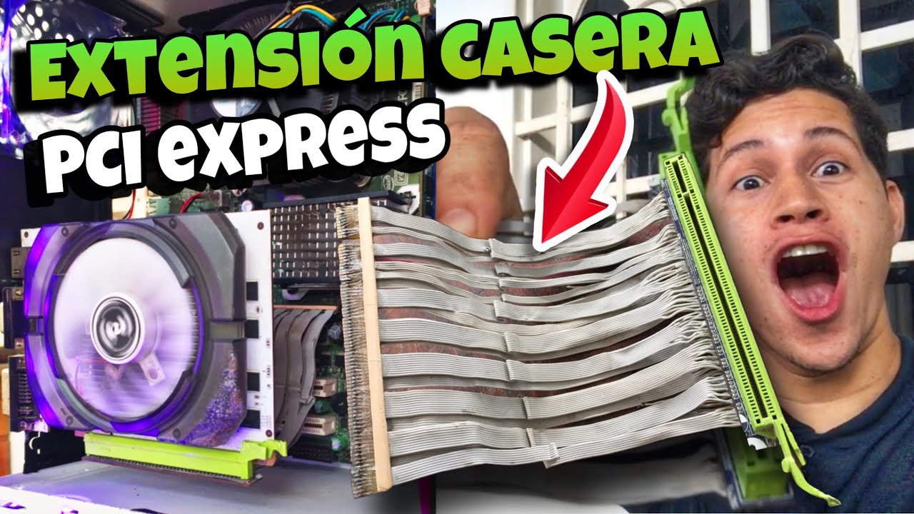 Como hacer una EXTENSIÓN PCI Express CASERA
