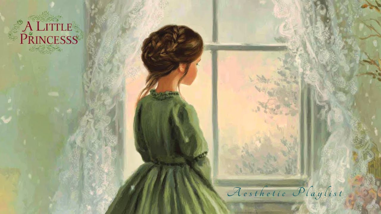 Calm Literary Music ☕️ Inspired by A Little Princess
