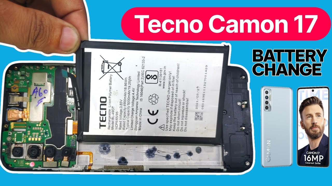 Remplacement de la batterie du Tecno Camon 17 | Comment changer la batterie du Tecno Camon 17 #te...