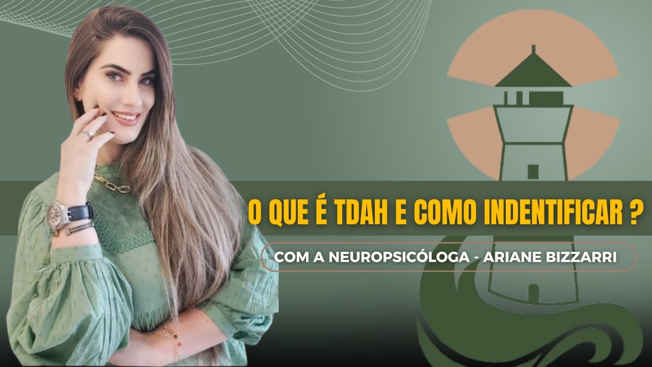 O QUE É TDAH E COMO IDENTIFICAR?