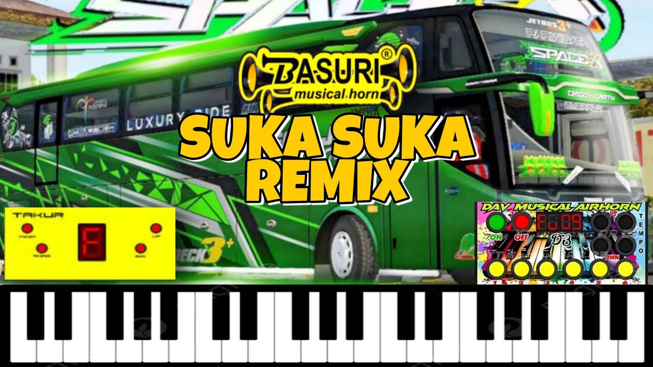 BASURI REMIX SUKA SUKA MODUL TAKUR | MUSICAL HORN PALING ENAK 2024