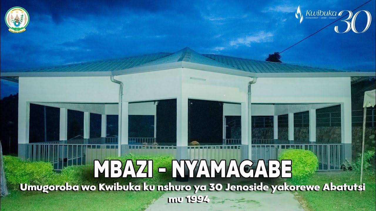 Live🔴: UMUGOROBA WO KWIBUKA KU NSHURO YA 30 JENOSIDE YAKOREWE ABATUTSI MU 1994  Mbazi - Nyamagabe