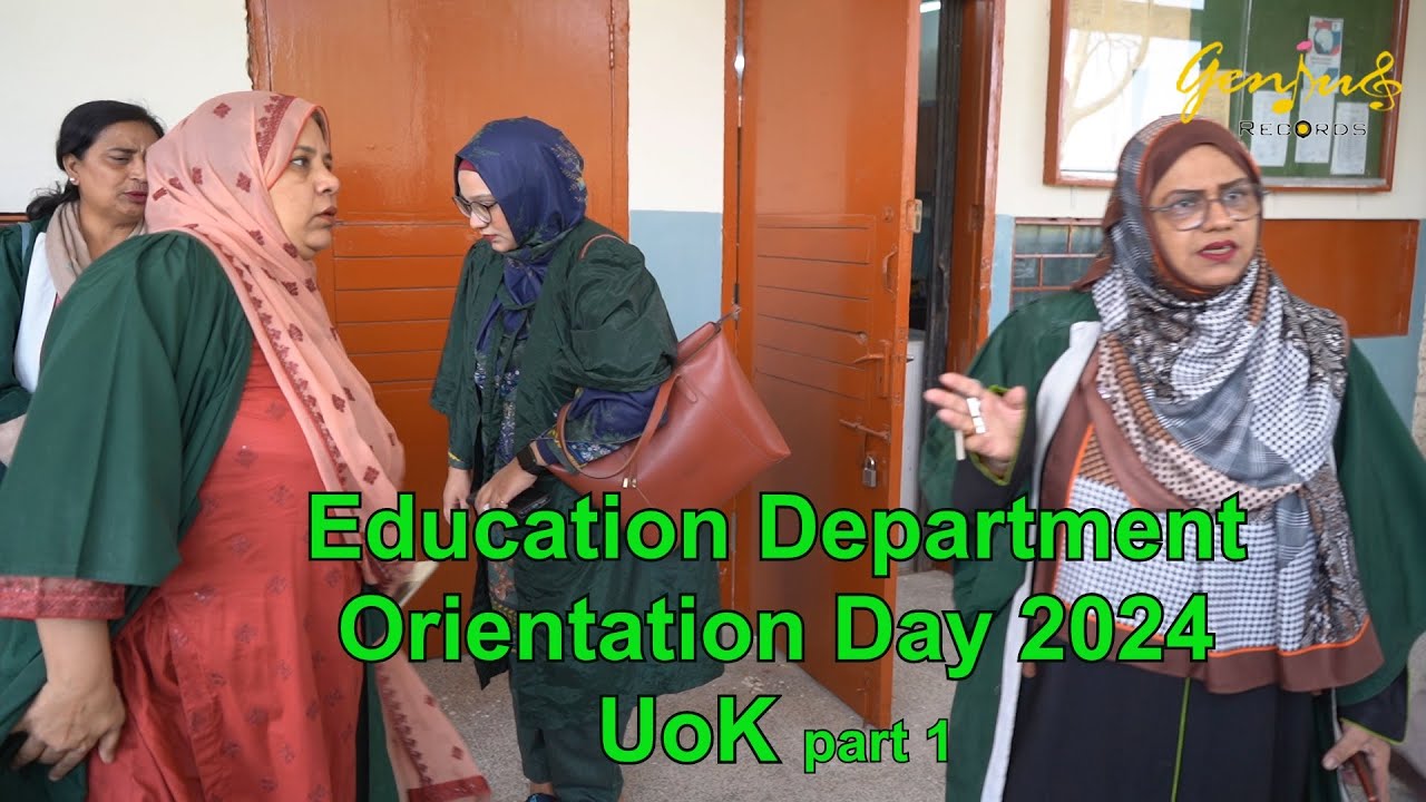 Orientation day 2024  || Karachi University || Education Dept