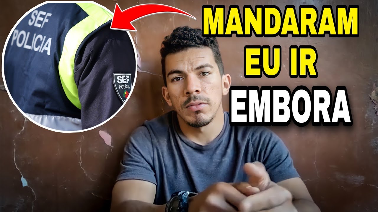 O DIA QUE O SEF ME MANDOU EMBORA DE PORTUGAL! NAO COMETA ESSES ERROS