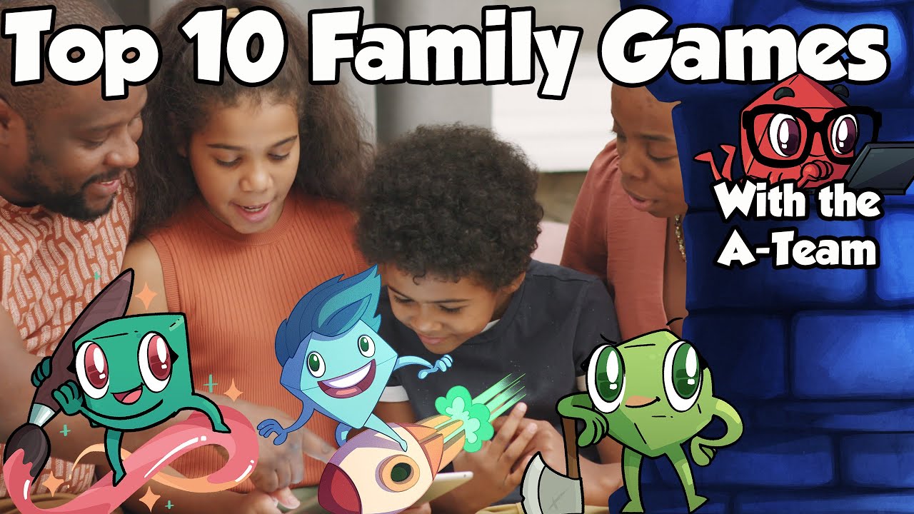 Top 10 Family Games