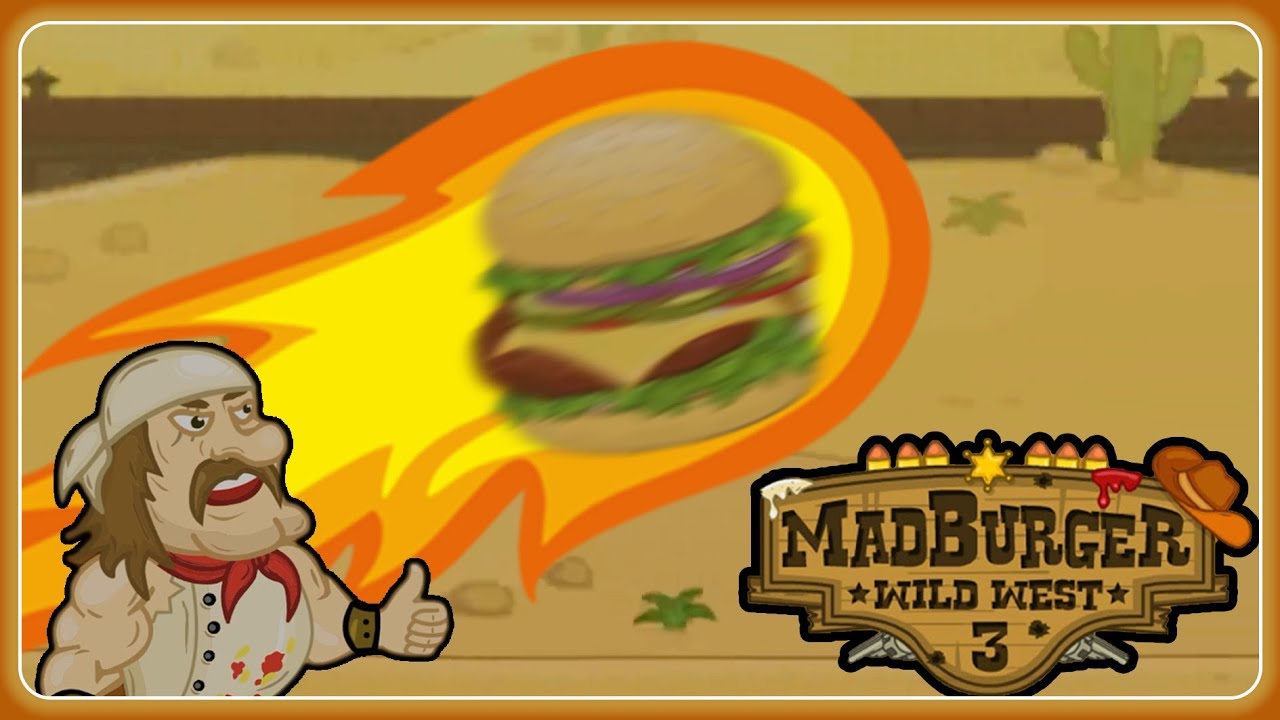FASTEST Food this side of the west | Mad burger 3: Wild West