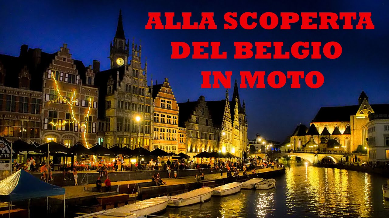 BELGIO - Belgio e Olanda in moto, 1° parte