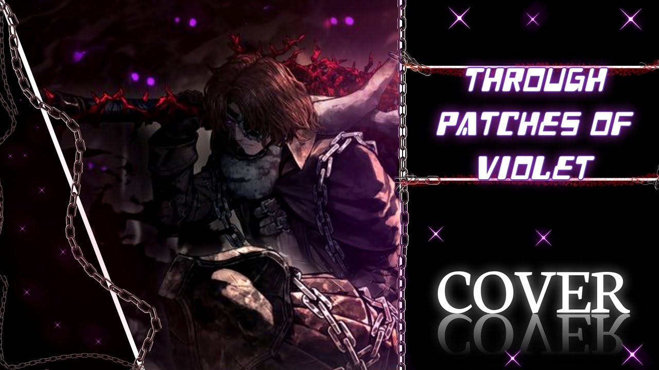 Limbus Company Through Patches Of Violet Cover/Remix #limbuscompany