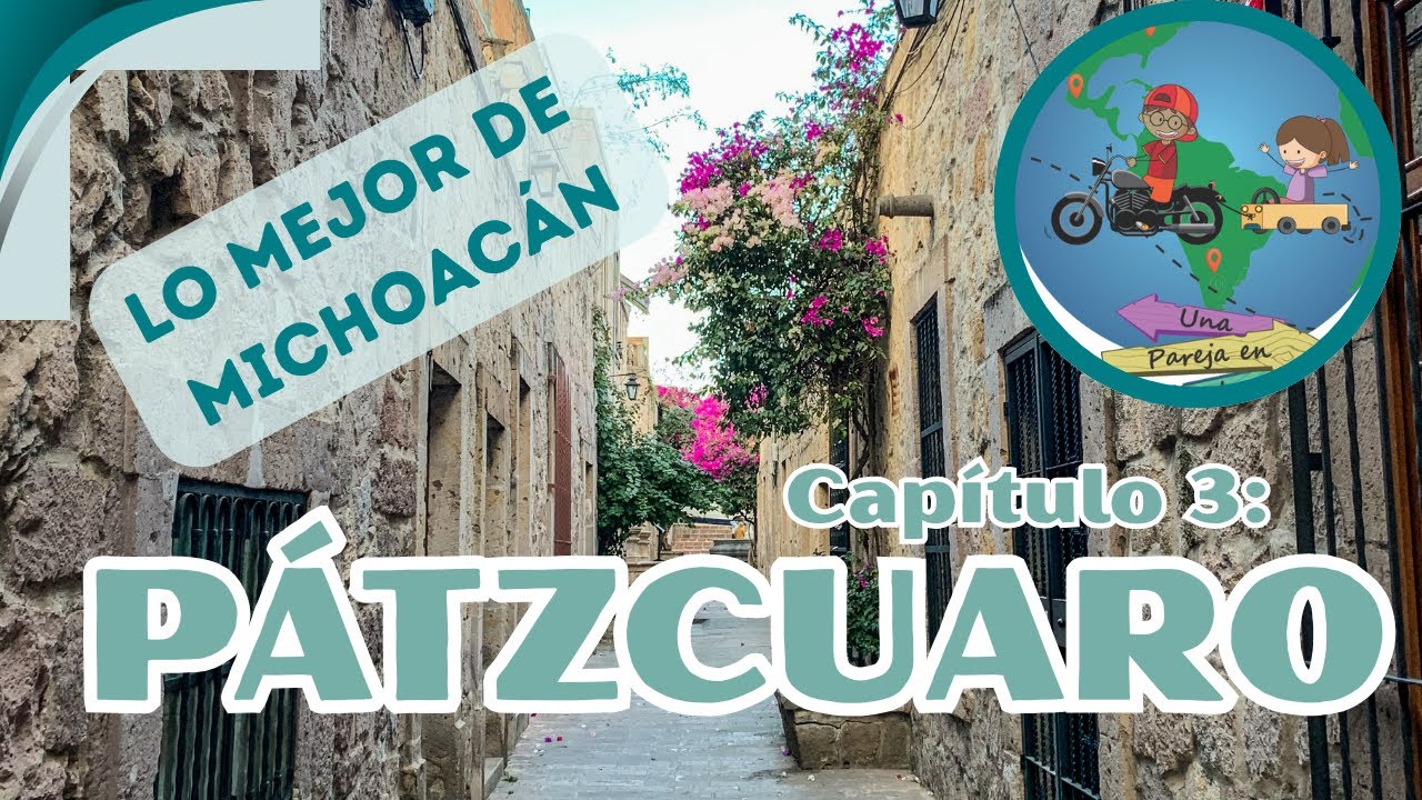WE HAD NO IDEA PATZCUARO WAS LIKE THIS! ¡No sabíamos que Pátzcuaro era así!