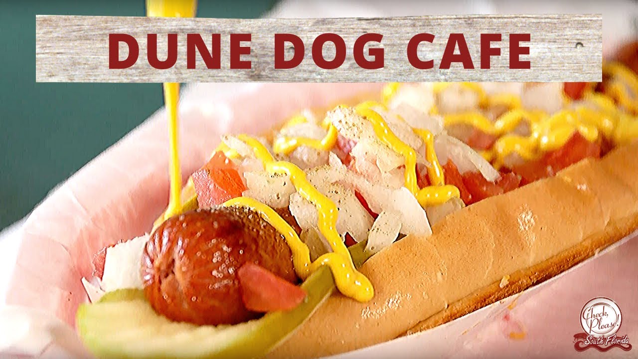 Dune Dog Café | Check, Please! South Florida
